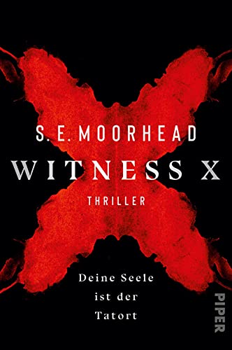 Witness X – Deine Seele ist der Tatort: Thriller | Die Serienkiller-Sensation aus England!